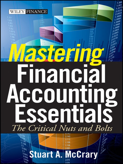 Title details for Mastering Financial Accounting Essentials by Stuart A. McCrary - Available